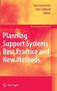 Planning Support Systems Best Practice and New Methods (Science and Technology Education Library) 〈Vol. 95〉