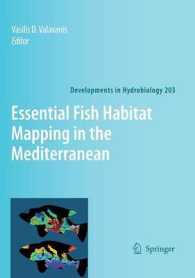 Essential Fish Habitat Mapping in the Mediterranean (Developments in Hydrobiology) 〈Vol. 203〉