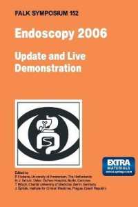 Endoscopy 2006 - Update and Live Demonstration (Falk Symposium) 〈Vol. 152〉