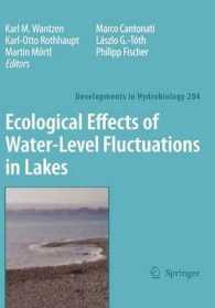 Ecological Effects of Water-Level Fluctuations in Lakes (Developments in Hydrobiology) 〈Vol. 204〉