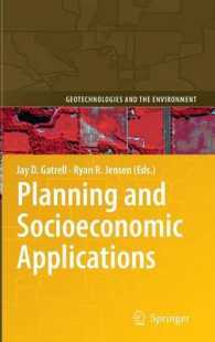 Planning and Socioeconomic Applications (Geotechnologies and the Environment) 〈Vol. 1〉