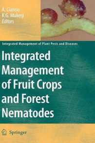 Integrated Management of Fruit Crops Nematodes (Integrated Management of Plant Pests and Diseases) 〈Vol. 4〉