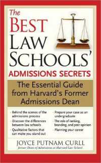 The Best Law Schools' Admissions Secrets : The Essential Guide from Harvard's Former Admissions Dean
