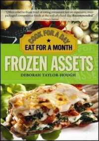 Frozen Assets : Cook for a Day, Eat for a Month （2ND）