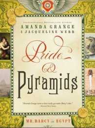 Pride & Pyramids : Mr. Darcy in Egypt