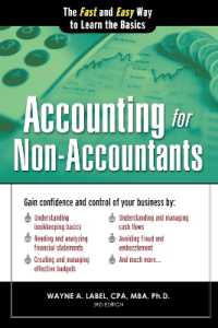Accounting for Non-Accountants : The Fast and Easy Way to Learn the Basics (Quick Start Your Business)
