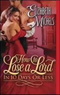 How to Lose a Lord in 10 Days or Less (Tricks of the Ton)