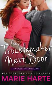The Troublemaker Next Door (The Mccauley Brothers)