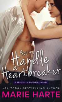 How to Handle a Heartbreaker (The Mccauley Brothers)