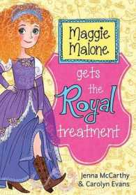Maggie Malone Gets the Royal Treatment (Maggie Malone)