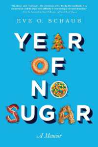 Year of No Sugar : A Memoir