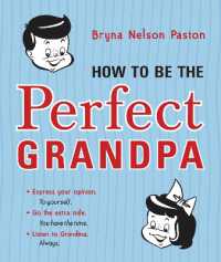 How to Be the Perfect Grandpa : Listen to Grandma