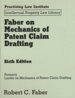 Faber on Mechanics of Patent Claim Drafting （6 LSLF）