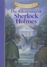 Classic Starts®: the Adventures of Sherlock Holmes (Classic Starts®)
