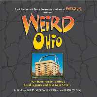 Weird Ohio : Volume 1 (Weird)