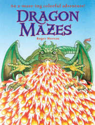 Dragon Mazes : An A-maze-ing Colorful Adventure!