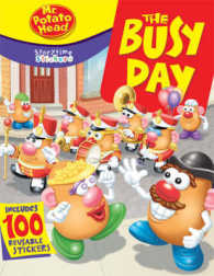 The Busy Day (Mr. Potato Head, Storytime Stickers) （STK）
