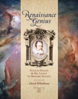 ガリレオ・ガリレイの科学的遺産<br>Renaissance Genius : Galileo Galilei & His Legacy to Modern Science