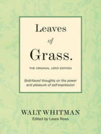 Leaves of Grass : The Original 1855 Edition