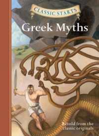 Classic Starts (R): Greek Myths (Classic Starts)