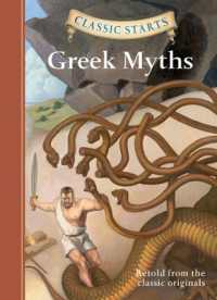 Classic Starts (R): Greek Myths (Classic Starts)