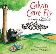 Calvin Can't Fly : The Story of a Bookworm Birdie
