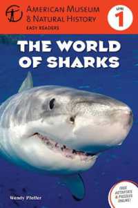 The World of Sharks : (Level 1) (Amer Museum of Nat History Easy Readers)