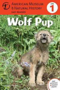 Wolf Pup : (Level 1) (Amer Museum of Nat History Easy Readers)