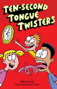 Ten-Second Tongue Twisters （Reissue）
