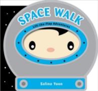 Space Walk （Board Book）