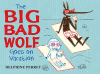 The Big Bad Wolf Goes on Vacation （TRA）