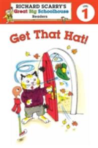 Get That Hat! (Richard Scarry's Readers (Richard Scarry's Great Big Schoolhouse))