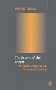 The Extent of the Literal : Metaphor, Polysemy, and the Theories of Concepts