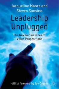 Leadership Unplugged : The New Renaissance of Value Propositions