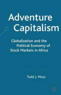 金融グローバル化とアフリカの証券市場：政治経済学的分析<br>Adventure Capitalism : Globalization and the Political Economy of Stock Markets in Africa