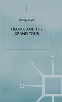 フランスへのグランドツアー<br>France and the Grand Tour