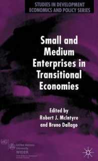 移行経済国の中小企業<br>Small and Medium Enterprises in Transitional Economies (Studies in Development Economics and Policy)