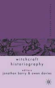 パルグレイヴ最新研究要覧：魔女術の歴史記述<br>Palgrave Advances in Witchcraft Histography (Palgrave Advances)
