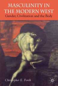 西洋近代における男性性<br>Masculinity in the Modern West : Gender, Civilization and the Body