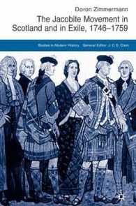 The Jacobite Movement in Scotland and in Exile, 1746-1759 (Studies in Modern History)