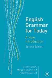 Ｇ・リーチ他著／現代英語文法入門（第２版）<br>English Grammar for Today : A New Introduction （2ND）
