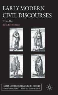 Early Modern Civil Discourses (Early Modern Literature in History (Palgrave Macmillan (Firm)).)