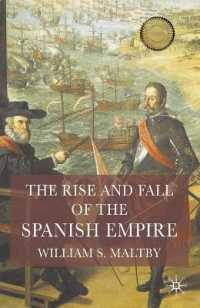 スペイン帝国盛衰史<br>The Rise and Fall of the Spanish Empire
