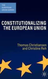 ＥＵの憲法論争<br>Constitutionalising the European Union (European Union)