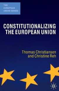 ＥＵの憲法論争<br>The Constitutionalising the European Union (European Union)