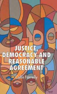 Justice, Democracy and Reasonable Agreement