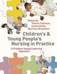 Children's and Young People's Nursing in Practice : A Problem-based Learning Approach -- Paperback