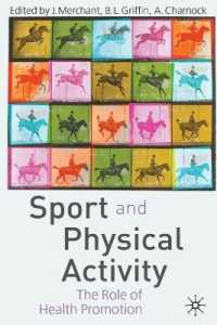 スポーツと運動：ヘルス・プロモーションの役割<br>Sport and Physical Activity : The Role of Health Promotion -- Paperback