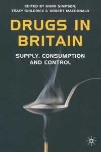 英国のドラッグ：供給、消費と統制<br>Drugs in Britain : Supply, Consumption and Control