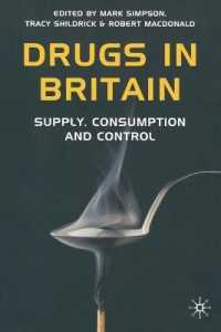 英国のドラッグ：供給、消費と統制<br>Drugs in Britain : Supply, Consumption and Control